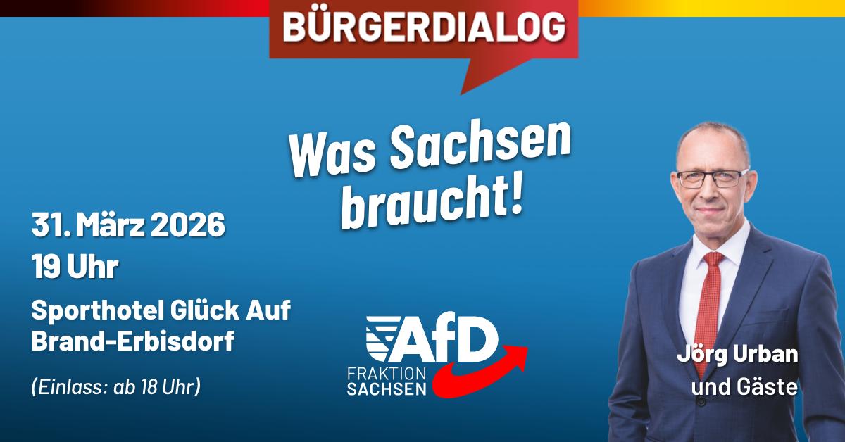 Einladung zum Bürgerdialog - 31. März: Was Sachsen braucht!